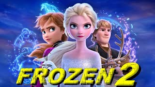 Frozen 2 2019 Movie  Review amp Explain  Kristen Bell  Idina Menzel  Jonathan Groff [upl. by Lebna]