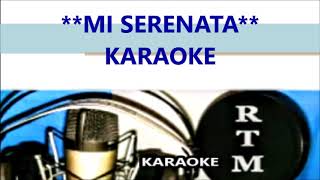 MI SERENATA KARAOKE [upl. by Adnylg]