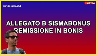 Remissione in bonis asseverazione tardiva allegato b Sismabonus e Superbonus [upl. by Sheply]