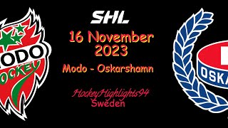 MODO VS OSKARSHAMN  16 NOVEMBER 2023  HIGHLIGHTS  SHL [upl. by Alemahs330]