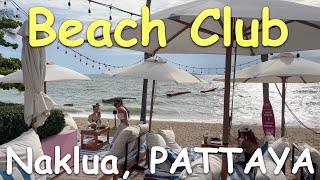 A walk through Nakluas Beach Club in Pattaya [upl. by Olegnaid]