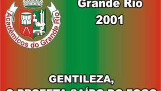 GRANDE RIO 2001 Ao Vivo [upl. by Roman]