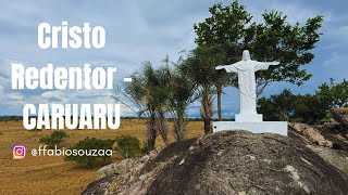 POVOADO DE CARUARU CONCEIÇÃO DO COITÉ BA  VISITA AO CRISTO REDENTOR DO SERTÃO [upl. by Aniled776]