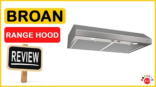 🏆 Best Broan Range Hood Reviews In 2023 ✅ Top 5 Tested amp Buying Guide [upl. by Onimixam]