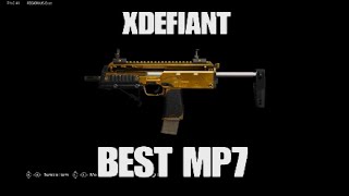 The 1 MP7 CLASS SETUP in XDEFIANT 😵‍💫 Best MP7 Class Setup  XDefiant [upl. by Lleinnad]