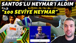 SANTOSLU NEYMARII ALDIM  100 SEVİYELİ BEDAVA NEYMAR 👀  eFootball 2024 Mobile [upl. by Morlee410]