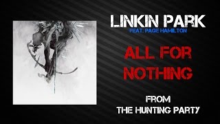 Linkin Park  All For Nothing Lyrics Video [upl. by Gass]