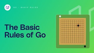 Go  Basic Rules [upl. by Rivard]