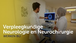 Verpleegkundige Neurologie en Neurochirurgie [upl. by Marzi98]