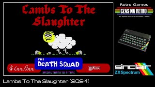 Lambs To The Slaughter 2024  ZX Spectrum [upl. by Mott]