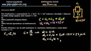fpe137  Kondensatory  łączenie równoległe  Zadanie z fizyki  filomaorg [upl. by Rebm71]