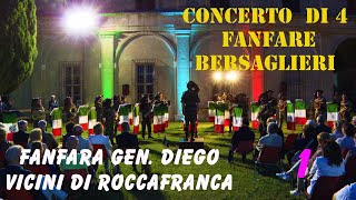 CONCERTO DI 4 FANFARE  FANFARA BERSAGLIERI DI ROCCAFRANCA Parte 1 di 5 [upl. by Barta]