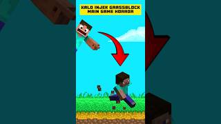 Kalo Injek Grass Main Game Horror Di Minecraft [upl. by Antipus]