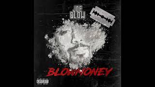 Joe Blow Bossed Up Ft Philthy Rich [upl. by Anifur922]