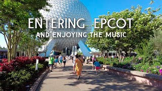 EPCOT Bliss Two Minutes Entering the Park [upl. by Nofets]