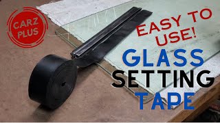 How to Fit Automotive Glass Setting Tape  How to Use Glass Setting Tape [upl. by Daney]