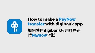 POSB digibank app  How to make a PayNow transfer [upl. by Kellene]