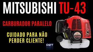 Roçadeira Mitsubishi TU43 Carburador paralelo cuidado [upl. by Yerocal860]