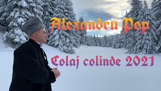 Alexandru Pop  Colaj cu cele mai frumoase colinde [upl. by Regdirb]