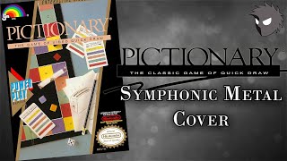 Pictionary NES Symphonic Metal Cover  quotMy Hand Hurtsquot [upl. by Adnohsar153]