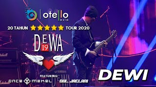 DEWA 19 FEAT ONCE MEKEL amp DUL JAELANI  DEWI  20 TAHUN BINTANG LIMA TOUR 2020 LIVE IN SURABAYA [upl. by Prudhoe]