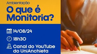 Ambientação O que é Monitoria [upl. by Lennor718]