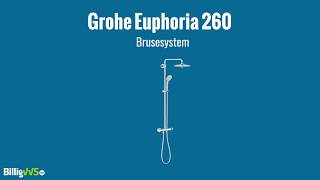 Grohe Euphoria 260 Brusesystem [upl. by Natalee174]