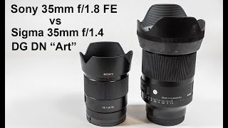 Sigma 35mm Art vs Sony 35mm [upl. by Leitman753]