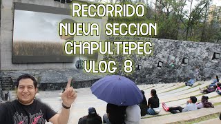 Recorrido nueva sección de Chapultepec quotnueva cineteca nacionalquot eljoaq vlog 8 [upl. by Trevlac]