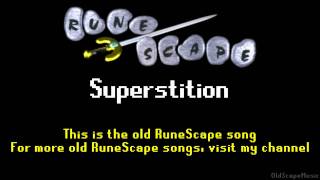 Old RuneScape Soundtrack Superstition [upl. by Ellenrad]