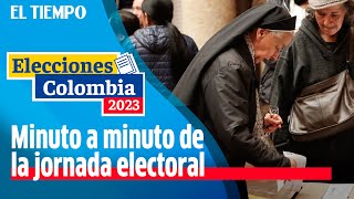 EN VIVO Elecciones 2023 minuto a minuto de la jornada electoral en el país  El Tiempo [upl. by Lebasi]