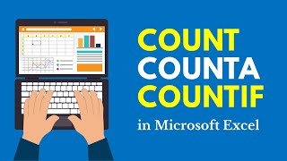 How to Count Cells in Microsoft Excel COUNT COUNTA COUNTIF COUNTIFS Functions [upl. by Singer]