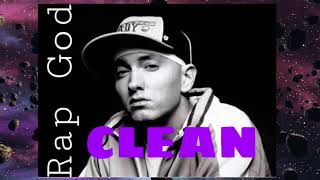 Rap God CLEAN [upl. by Lehcim814]