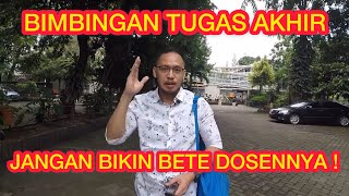 TIPS BIMBINGAN TUGAS AKHIR [upl. by Zigrang]