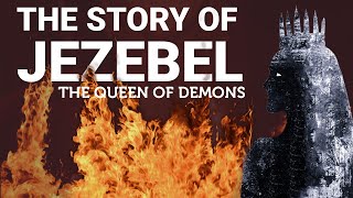 Breaking Down the Story of Jezebel The Wicked Queen  Divine Stories [upl. by Letta]