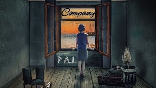 PAL Company Lyric Video [upl. by Marcin]