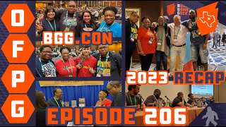 OFPG  Episode 206 BGGCON 2023 RECAP CATAN SWEEPSTAKES WINNER REVEAL [upl. by Morganica418]