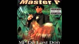 MASTER P featuring E40  Get Your Paper [upl. by Klump]