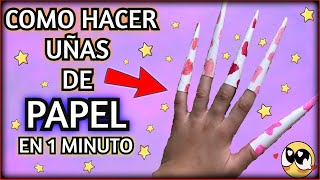 😱Cómo hacer UÑAS De PAPEL En 1 MINUTO😱🌟 SUPER FACILES 🌟 Manualidades Infantilespaper nails kids [upl. by Repsaj]