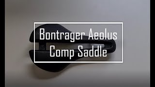 Bontrager Aeolus Comp Saddle [upl. by Nabetse]