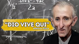 Nikola Tesla quotDIO VIVE QUIquot  Spiegazione completa [upl. by Nigrom346]