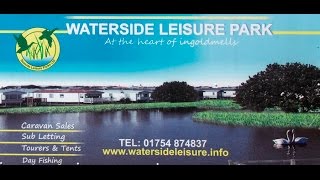 Waterside Leisure Park [upl. by Assirahc981]