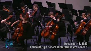 Faribault High School Winter Orchestra Concert  December 18 2023 [upl. by Frankie977]