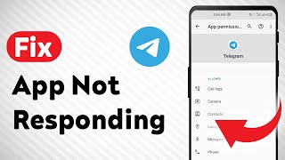 How to Fix Telegram App Not Responding Updated [upl. by Haraf]