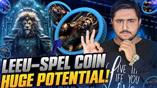 Leeu SPEL coin presale Live  Get New Highest Profit Coin 2024  Buy It Now [upl. by Philips543]