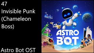 47 Invisible Punk Chameleon Boss  Astro Bot OST Official Video Game Soundtrack [upl. by Fatima]