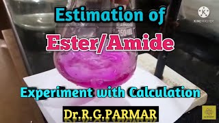 Estimation of AmideEster Group by Hydrolysis [upl. by Faires]