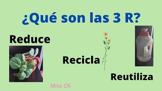 ¿Qué son las 3 R [upl. by Delila]