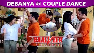 Balveer Returns  Debanya To Perform Couple Dance Behind The Scene Moments  Video Inside [upl. by Ymaj]