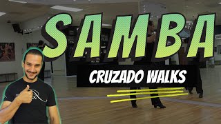 Samba Cruzado Walks  Tip31  Footwork  Timing  Basic Mechanics [upl. by Norrat610]